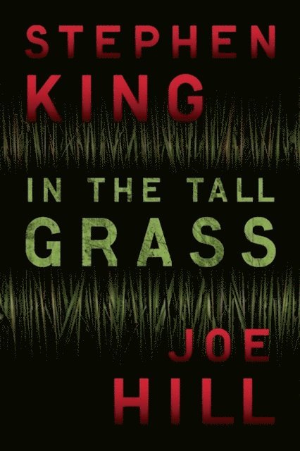 Stephen King, Joe Hill - In the Tall Grass, E-bok. Tillgänglighet: Lägg i varukorg