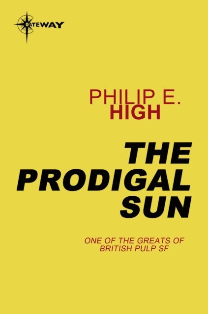 Philip E. High - Prodigal Sun, E-bok