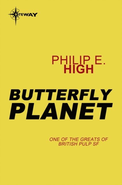 Philip E. High - Butterfly Planet, E-bok