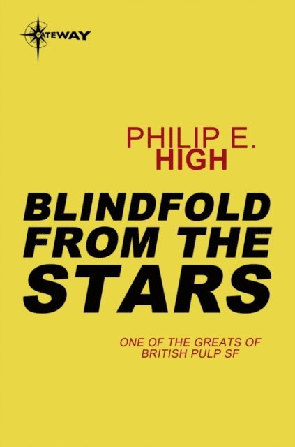 Philip E. High - Blindfold from the Stars, E-bok