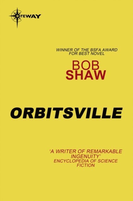 Bob Shaw - Orbitsville, E-bok