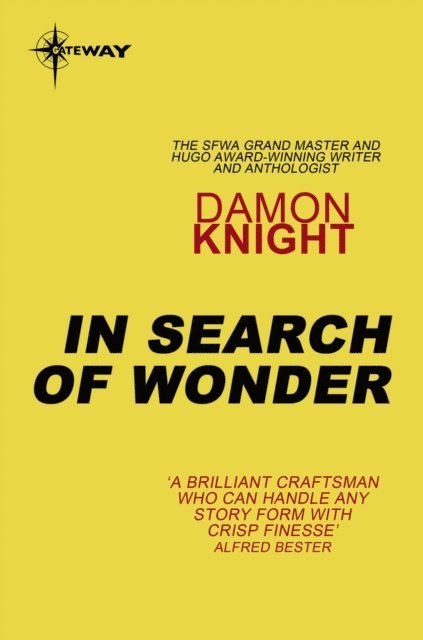 Damon Knight - In Search of Wonder, E-bok