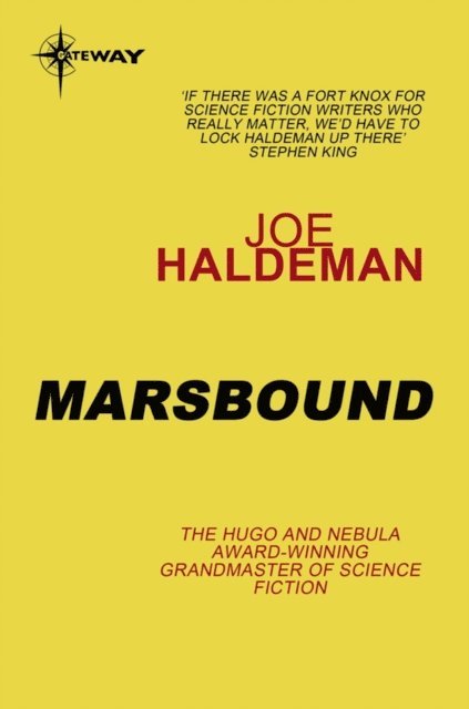 Joe Haldeman - Marsbound, E-bok