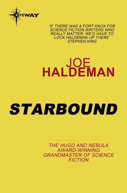 Joe Haldeman - Starbound, E-bok