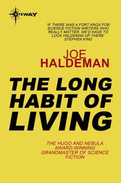 Joe Haldeman - Long Habit of Living, E-bok