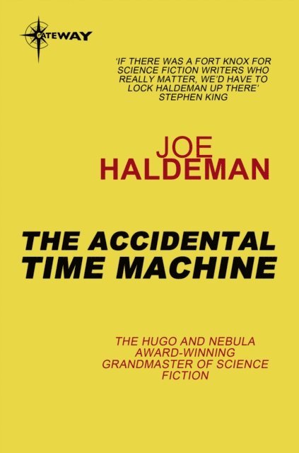 Joe Haldeman - Accidental Time Machine, E-bok
