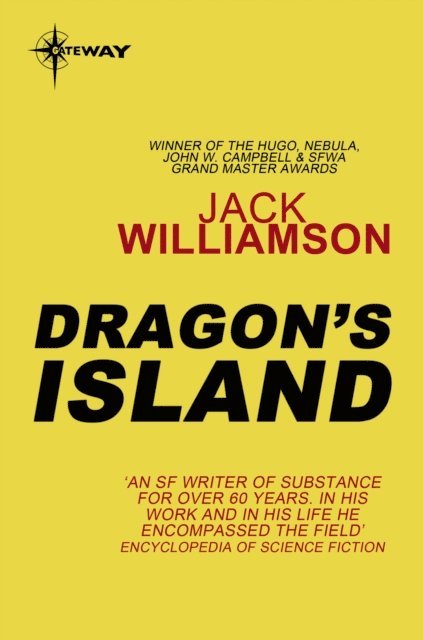 Jack Williamson - Dragon's Island, E-bok