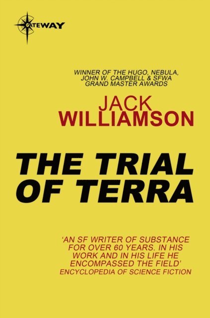 Jack Williamson - Trial of Terra, E-bok