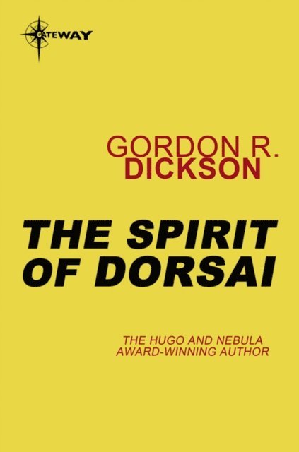 Gordon R Dickson - Spirit of Dorsai, E-bok