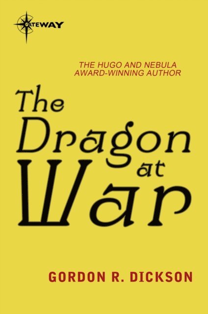 Gordon R Dickson - Dragon at War, E-bok