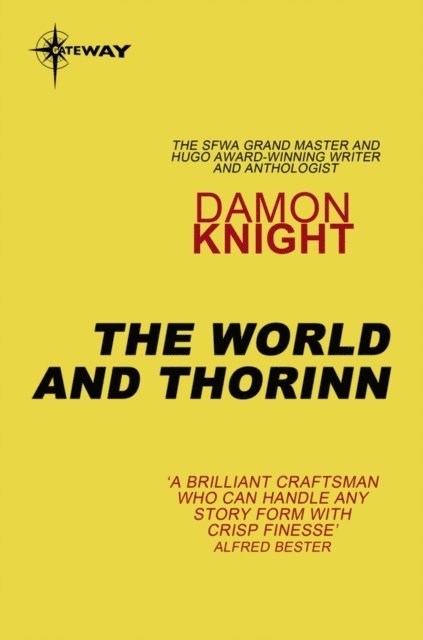 Damon Knight - World and Thorinn, E-bok