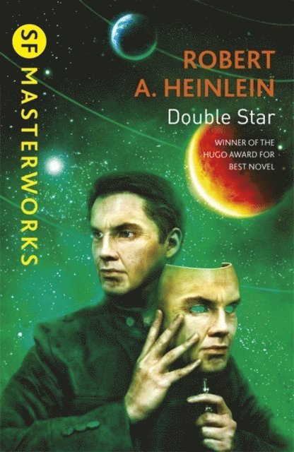 Robert A. Heinlein - Double Star, E-bok