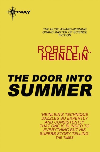 Robert A. Heinlein - Door into Summer, E-bok