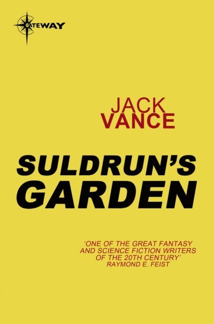 Jack Vance - Suldrun's Garden, E-bok