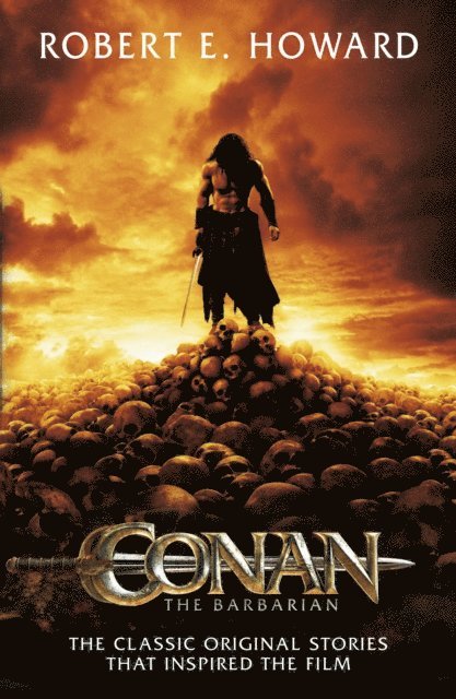 Robert E Howard - Conan the Barbarian, E-bok