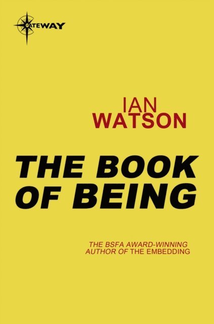 Ian Watson - Book of Being, E-bok