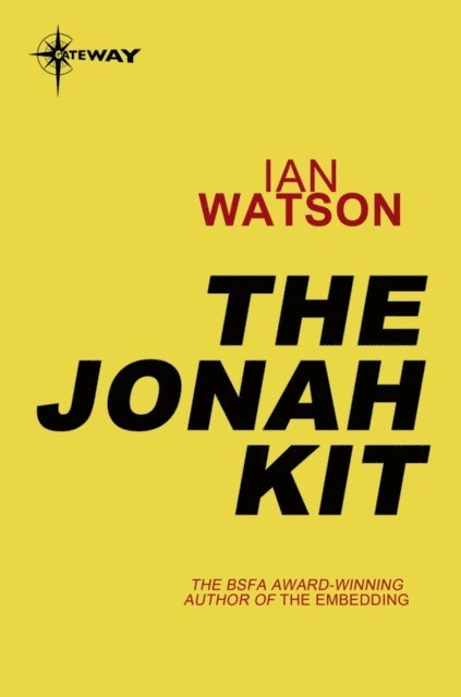 Ian Watson - Jonah Kit, E-bok