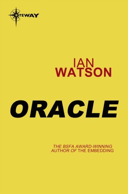 Ian Watson - Oracle, E-bok