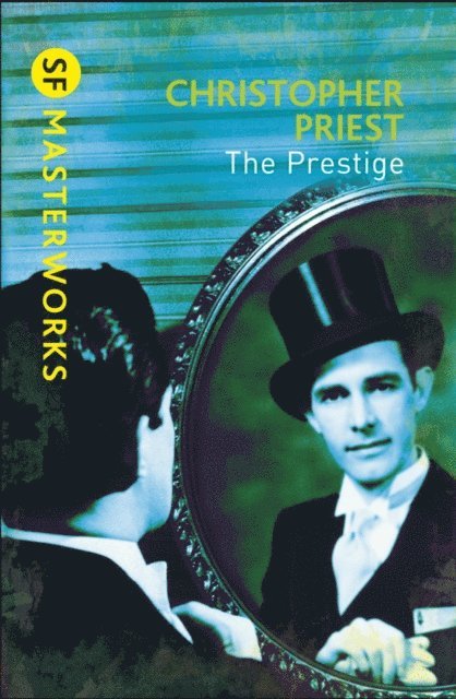 Christopher Priest - Prestige, E-bok