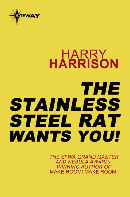 Harry Harrison - Stainless Steel Rat Wants You!, E-bok