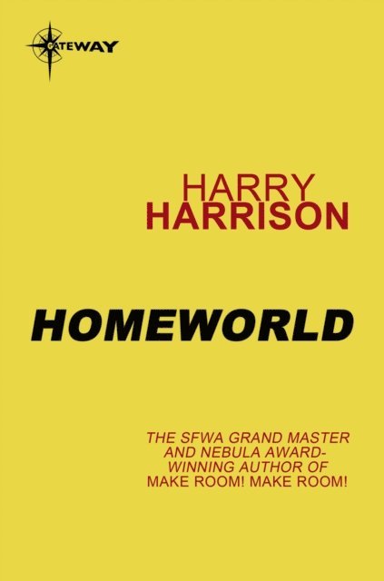 Harry Harrison - Homeworld, E-bok
