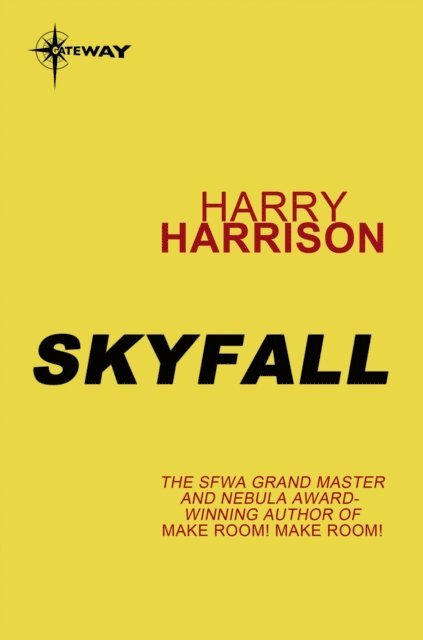 Harry Harrison - Skyfall, E-bok