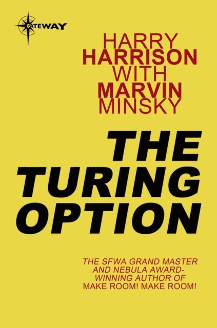 Marvin Minsky, Harry Harrison - Turing Option, E-bok