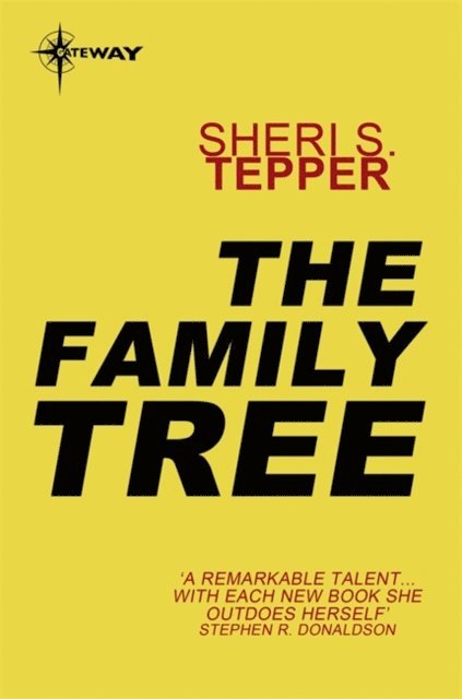 Sheri S. Tepper - Family Tree, E-bok