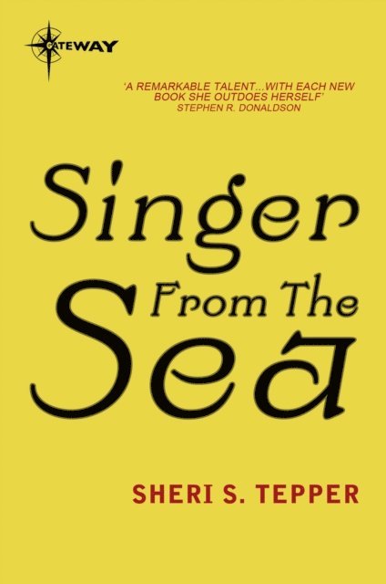 Sheri S. Tepper - Singer From The Sea, E-bok