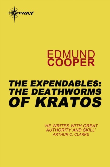 Edmund Cooper - Expendables: The Deathworms of Kratos, E-bok