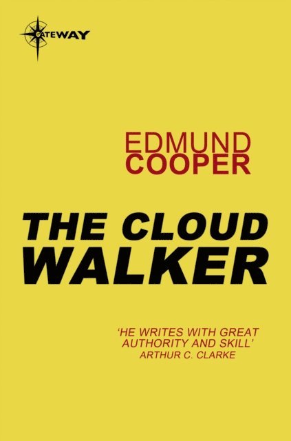 Edmund Cooper - Cloud Walker, E-bok