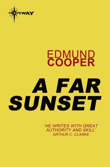 Edmund Cooper - Far Sunset, E-bok