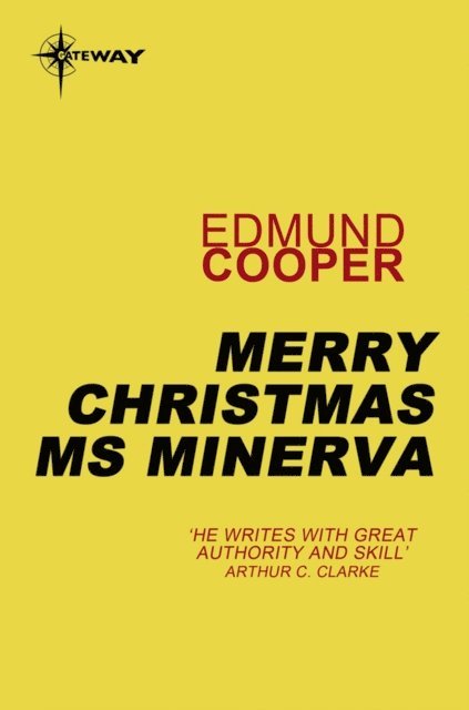 Edmund Cooper - Merry Christmas Ms Minerva, E-bok