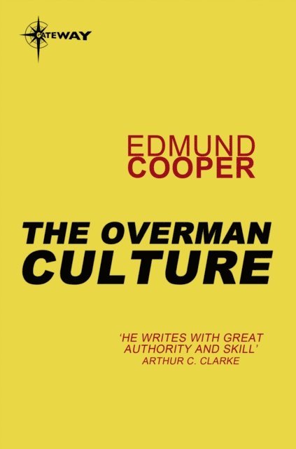 Edmund Cooper - Overman Culture, E-bok