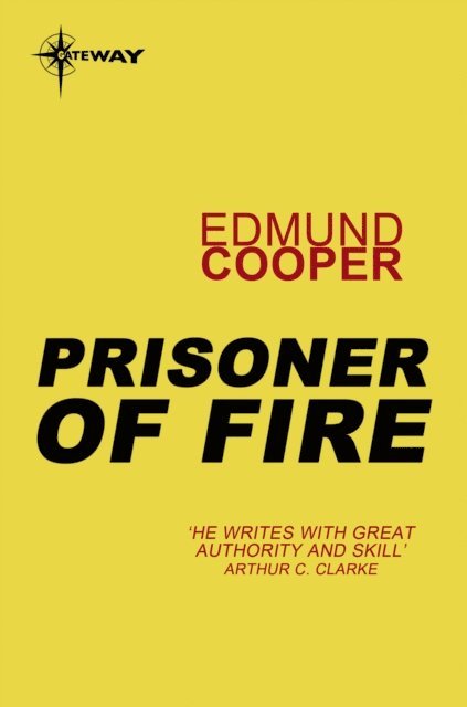 Edmund Cooper - Prisoner of Fire, E-bok