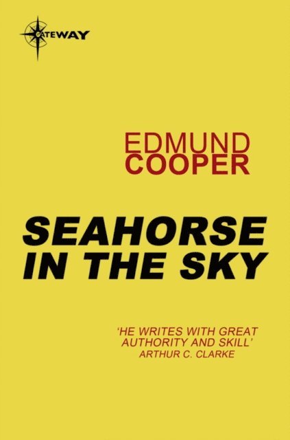 Edmund Cooper - Seahorse in the Sky, E-bok