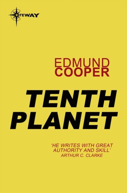 Edmund Cooper - Tenth Planet, E-bok