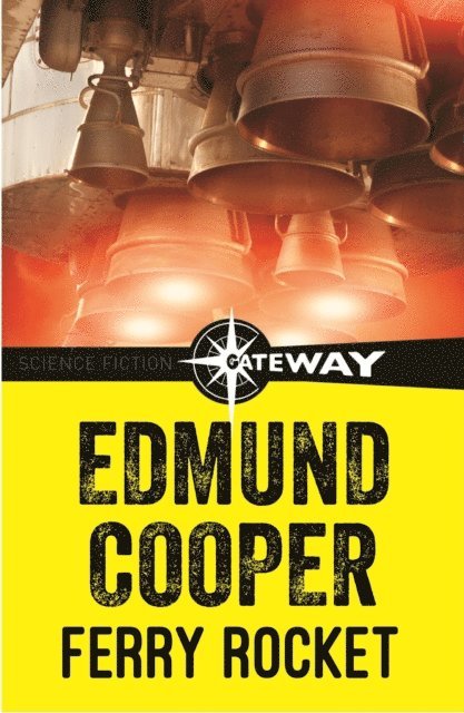 Edmund Cooper - Ferry Rocket, E-bok