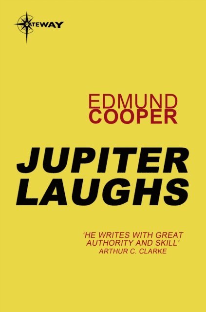 Edmund Cooper - Jupiter Laughs, E-bok