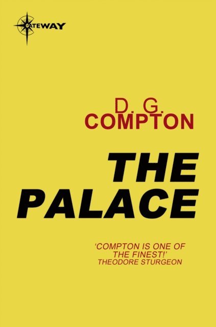 D G Compton - Palace, E-bok