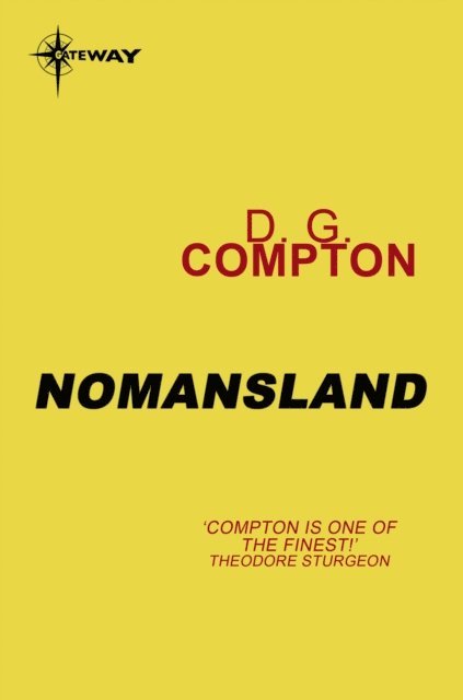 D G Compton - Nomansland, E-bok