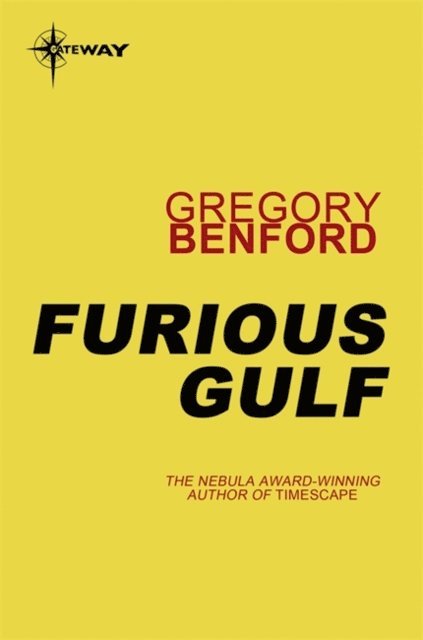 Gregory Benford - Furious Gulf, E-bok