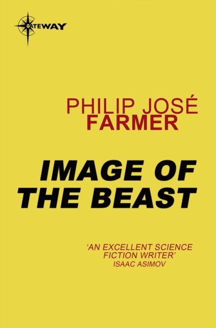 Philip Jose Farmer - Image of the Beast, E-bok