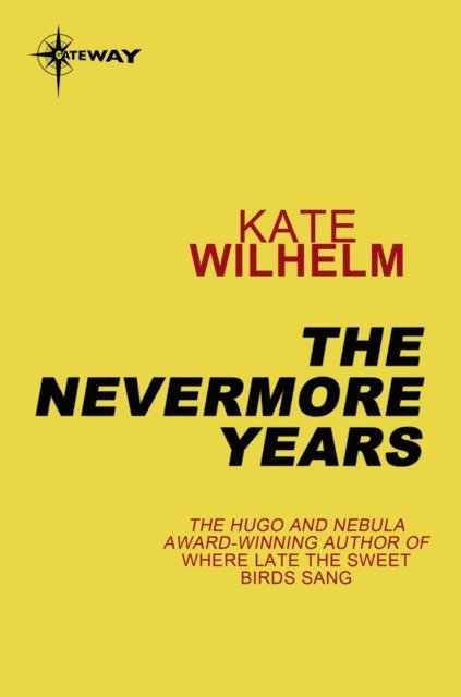 Kate Wilhelm - Nevermore Affair, E-bok