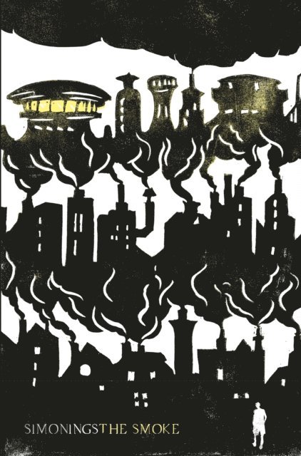 Simon Ings - Smoke, E-bok