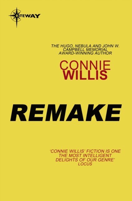Connie Willis - Remake, E-bok