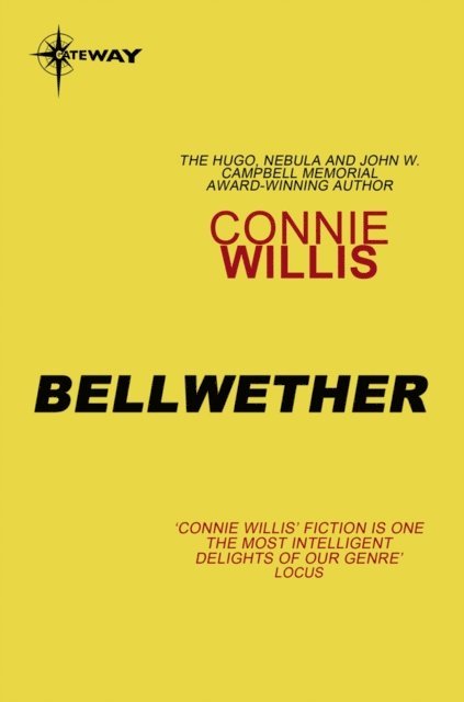 Connie Willis - Bellwether, E-bok
