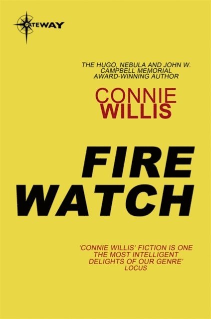 Connie Willis - Fire Watch, E-bok