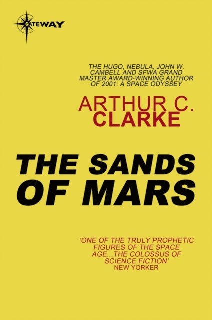 Arthur C. Clarke - Sands of Mars, E-bok