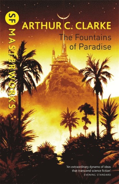 Arthur C. Clarke - Fountains Of Paradise, E-bok